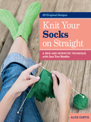 cover image of Knit Your Socks on Straight